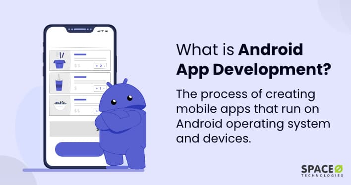What is Android App Development?